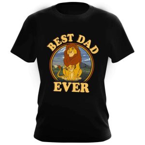 The Lion King Character Mufasa Best Dad Ever Disney Shirt The Best Shirts For Dads In 2023 Cool T shirts 3