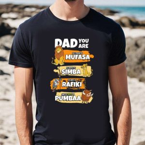 The Lion King Mufasa Dad You Are Word Stack Funny Dad Disney Shirts The Best Shirts For Dads In 2023 Cool T shirts 1