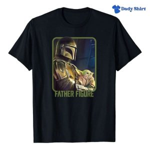 The Mandalorian And the Child Father Figure Star Wars Daddy Shirt The Best Shirts For Dads In 2023 Cool T shirts 1