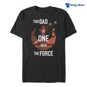 This Dad Is The One With The Force – Star Wars Daddy Shirt – The Best Shirts For Dads In 2023 – Cool T-shirts