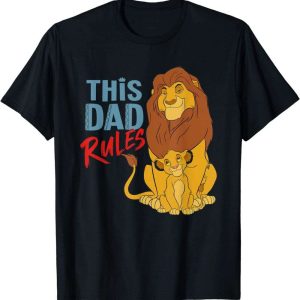This Dad Rules Disney The Lion King Simba And Mufasa T-Shirt – The Best Shirts For Dads In 2023 – Cool T-shirts