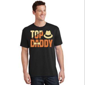 Top Daddy T Shirt Perfect Gift For Fathers Day The Best Shirts For Dads In 2023 Cool T shirts 2