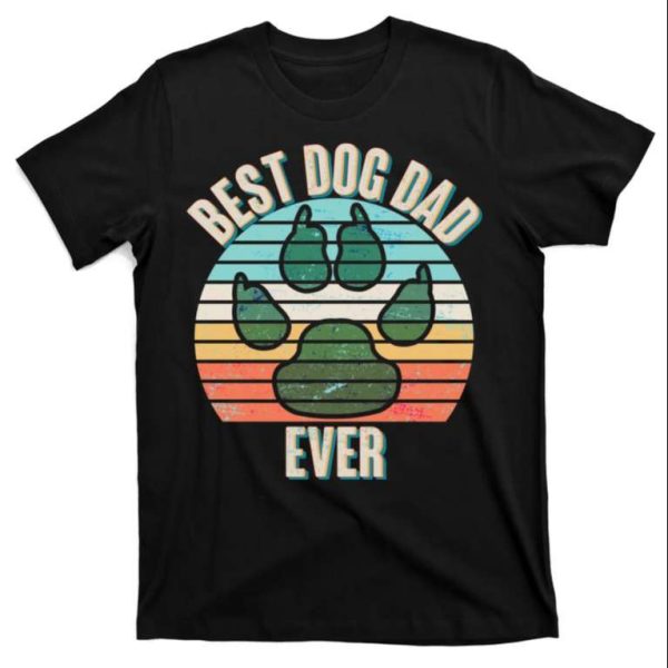 Ultimate Dog Dad T-Shirt – The Best Shirts For Dads In 2023 – Cool T-shirts