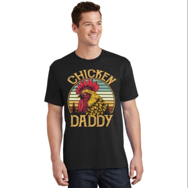 Vintage Chicken Daddy Farmer T-Shirt – A Cool Gift For Proud Chicken Dads – The Best Shirts For Dads In 2023 – Cool T-shirts