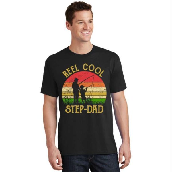 Vintage Fishing Rod – Reel Cool StepDad – Funny Step Dad Shirts – The Best Shirts For Dads In 2023 – Cool T-shirts