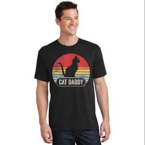 Vintage Retro Cat Daddy T-Shirt – Perfect Gift For Cat Lovers – The Best Shirts For Dads In 2023 – Cool T-shirts