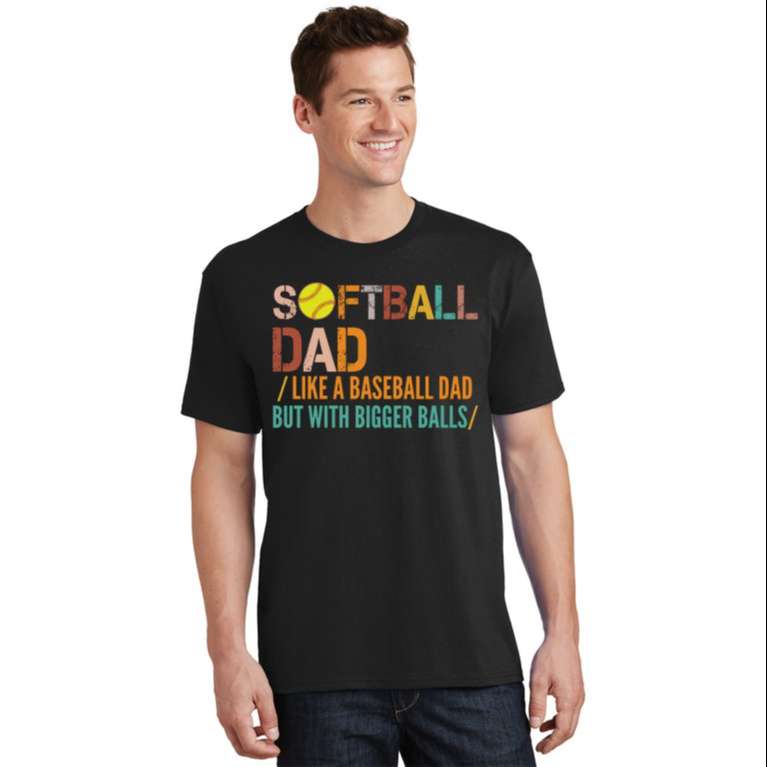 Vintage Softball Dad Like A Baseball Dad T-Shirt - The Best Shirts For Dads In 2023 - Cool T-shirts