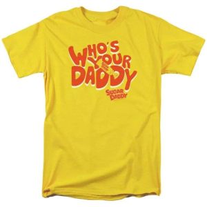 Who’s Your Sugar Daddy Funny T-Shirt – The Best Shirts For Dads In 2023 – Cool T-shirts