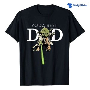 Yoda Lightsaber Best Dad – Star Wars Daddy Shirt – The Best Shirts For Dads In 2023 – Cool T-shirts