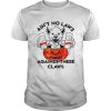 Aint no laws against these claws Halloween shirt