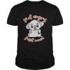 Angry Koala Not Angry Just Mad shirt