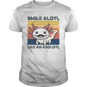 Animal Smile Alotl Like An Axolotl Vintage shirt