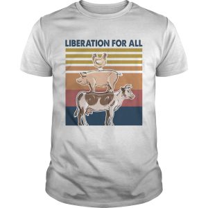 Animal liberation for all vintage shirt
