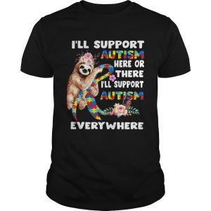 Autism Sloth Awareness Autistic Warrior Mom Parents shirt