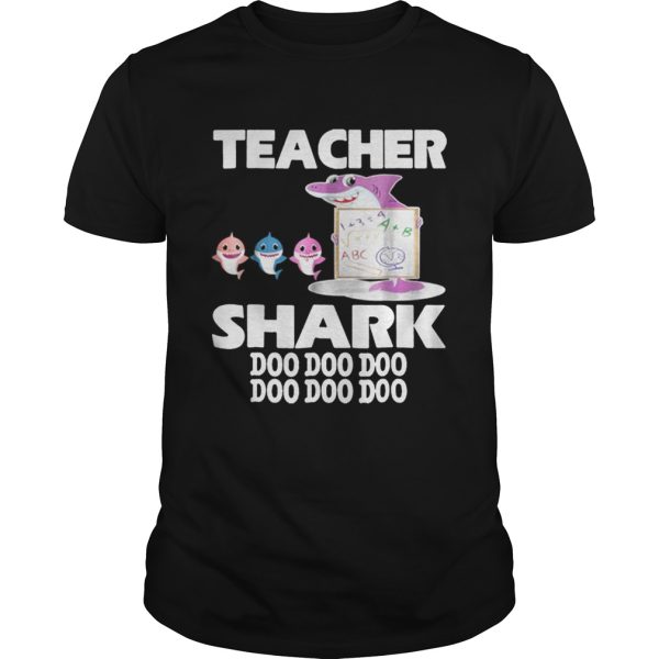 Awesome Teacher Shark Doo Doo Doo Cute Gift For Teacher shirt