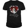 Beagle First We Steal Your Heart Then We Steal Your Bed And Sofa Shirt
