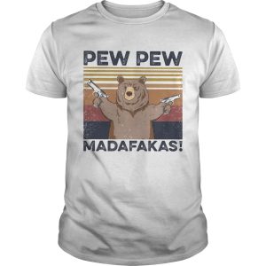 Bear pew pew madafakas vintage retro shirt