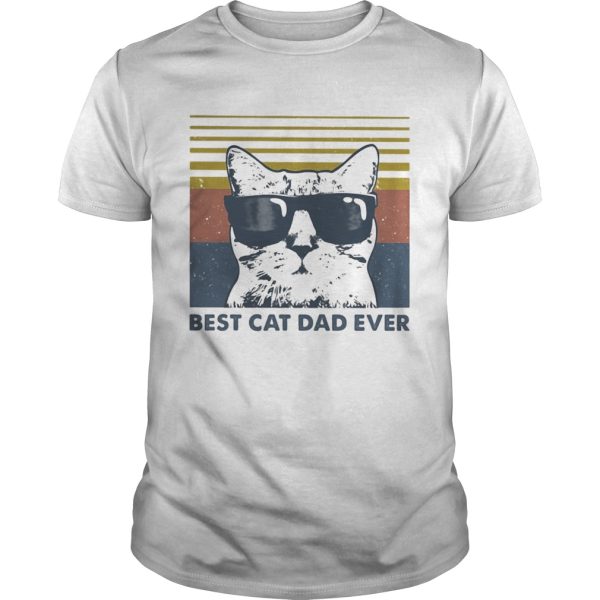 Best Cat Dad Ever with Sunglasses vintage retro shirt