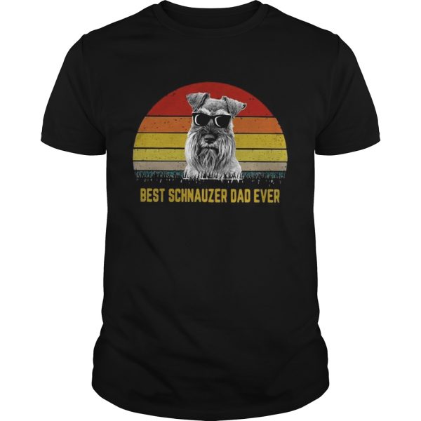 Best Schnauzer dad ever sunset shirt