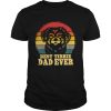 Best Tibbie Dad Ever Vintage shirt