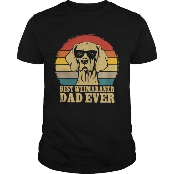 Best Weimaraner Dad Ever Vintage shirt