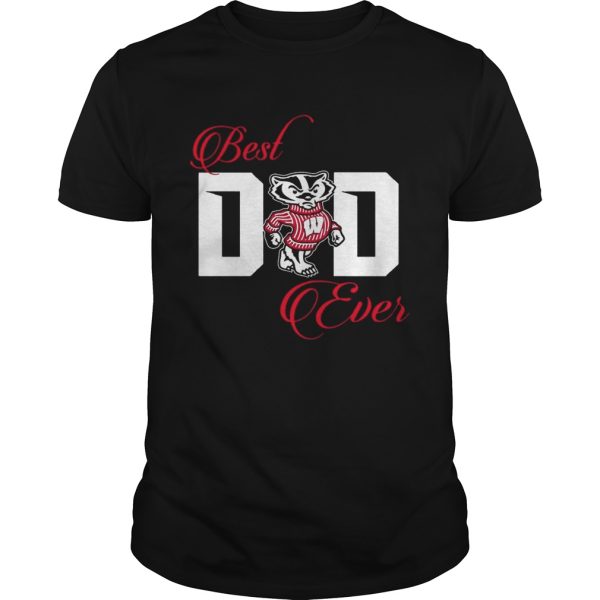 Best Wisconsin Badgers Dad Ever Football Tshirt