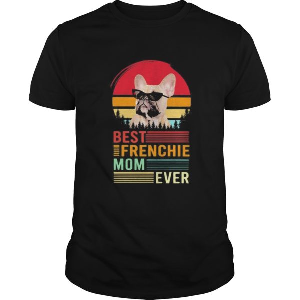 Best frenchie mom ever retro shirt