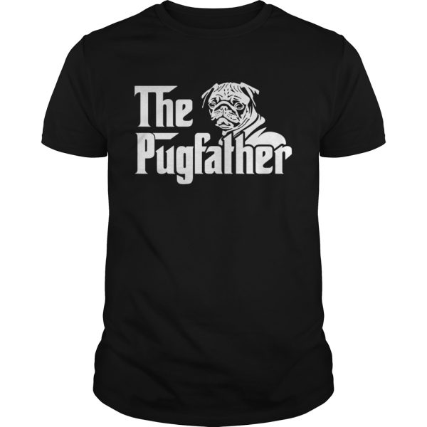 Best the pugfather shirt