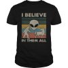 Bigfoot Alien Unicorn I believe in them all vintage shirt