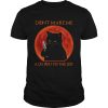 Black Cat Dont Make Me Add You To The List shirt