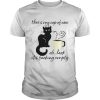 Black Cat Heres My Cup Of Care Oh Look Its Fucking Empty shirt