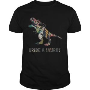 Bride A Saurus Rex Shirt