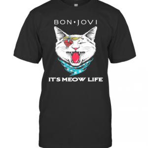 Cat Bon Jovi It’S Meow Life T-Shirt