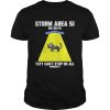 Cat Storm Area 51 they cant stop us all shirt