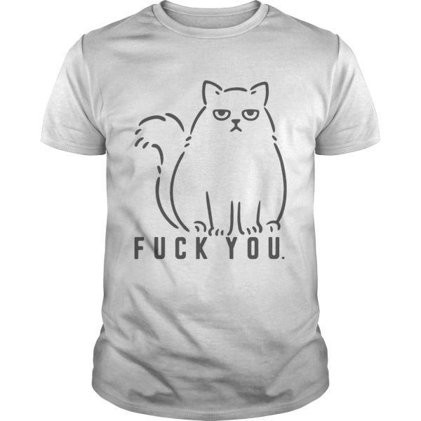 Cat fuck you shirt