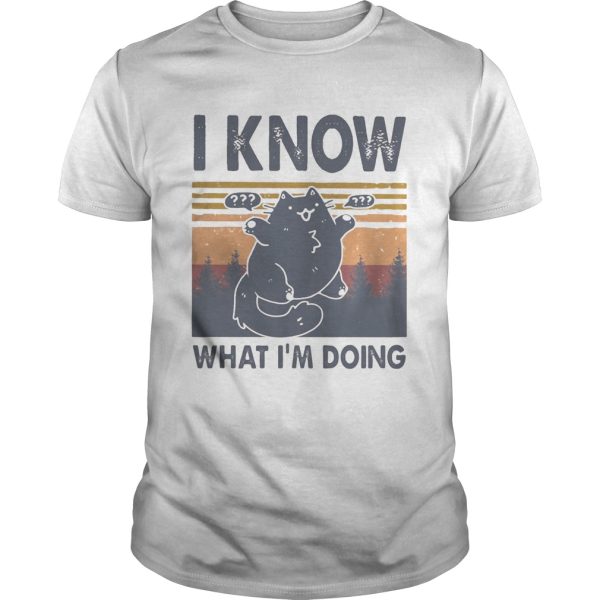 Cat i know what im doing vintage retro shirt