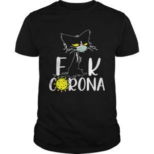 Cat mask fuck Corona shirt