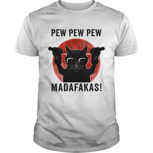 Cat pew pew pew madafakas sunset shirt