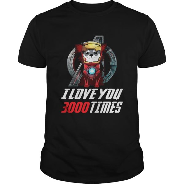 Chihuahua I love you 3000 times Marvel Avengers Endgame shirt