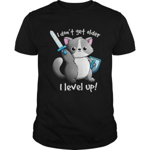 Combatant Raccoon I dont get older I level up shirt