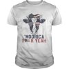 Cow Moorica fuck yeah shirt