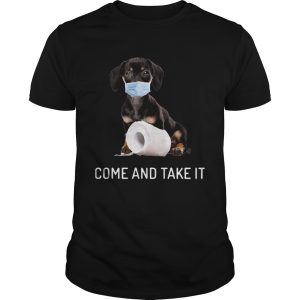 Dachshund Come And Take It