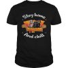 Dachshund stay home and chill shirt