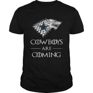 Dallas Cowboys are coming Game of Thrones shirt