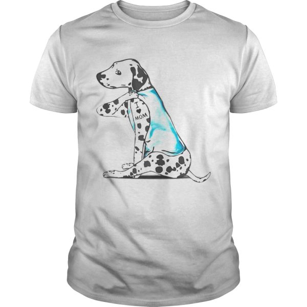 Dalmatian Tattoos I Love MOM Sitting Mothers Day shirt