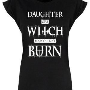 Daughter Of A Witch You Couldnt Burn Ladies Premium Black T Shirt 1
