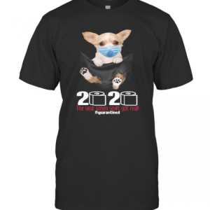 Dog Wear Mask 2020 The Year When Shit Got Real Quarantined T-Shirt