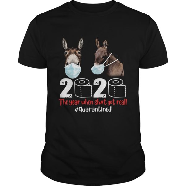 Donkey mask 2020 the year when shit got real quarantined toilet paper shirt