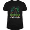 Dont Make Me Flip My Witch Smitch Neapolitan Mastiff Witch Lovers JackOLanterns Halloween Shirts