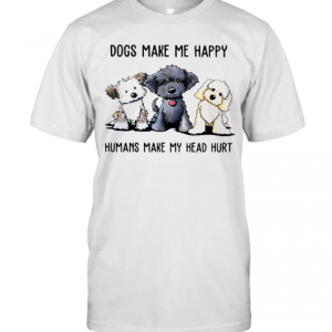 Doodle Dogs Make Me Happy Humans Make My Head Hurt T-Shirt